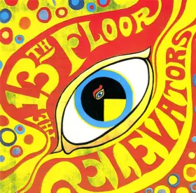 Couverture du produit · The Psychedelic Sounds Of The 13th Floor Elevators