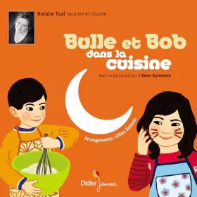 Couverture du produit · Bulle et Bob dans la Cuisine