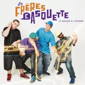 Couverture du produit · Les Freres Casquettes Le Monde a l'envers