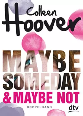 Couverture du produit · Maybe Someday / Maybe Not: Roman (Maybe-Reihe, Band 1)