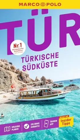 Couverture du produit · MARCO POLO Reiseführer Türkische Südküste: Reisen mit Insider-Tipps. Inklusive kostenloser Touren-App