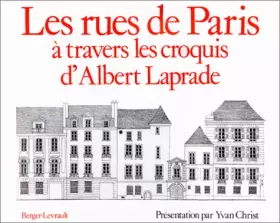 Couverture du produit · Les Rues de Paris à travers les croquis d'Albert Laprade