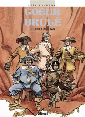 Couverture du produit · Coeur brûlé, tome 7 : Le comte de Saint-Germain