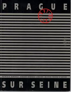 Couverture du produit · Prague sur seine 1887-1938