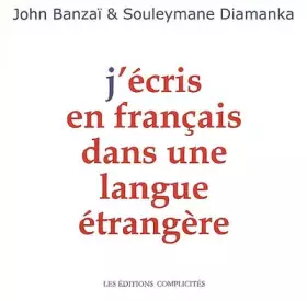 Couverture du produit · J'écris en français dans une langue étrangère