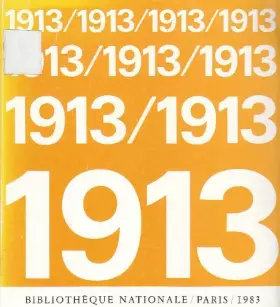 Couverture du produit · 1913 : Exposition Catalogue - 70e anniversaire Société des amis de la Bibliothèque Nationale