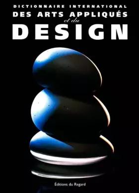 Couverture du produit · Dictionnaire international des arts appliqués et du design