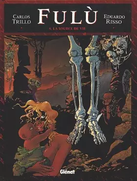 Couverture du produit · Fulù, tome 5 : La source de vie