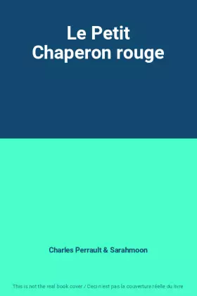 Couverture du produit · Le Petit Chaperon rouge