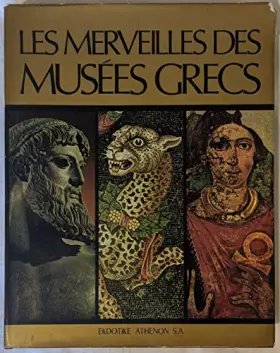Couverture du produit · Les Merveilles des musées grecs
