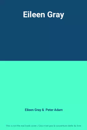 Couverture du produit · Eileen Gray