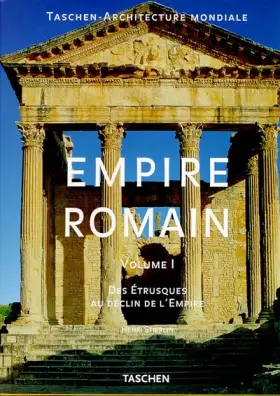 Couverture du produit · EMPIRE ROMAIN. Volume 1, Des Etrusques au déclin de l'Empire
