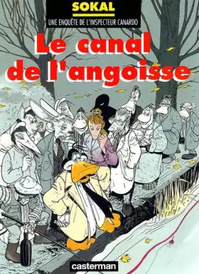 Couverture du produit · L'Inspecteur Canardo, tome 8 : Canal de l'angoisse