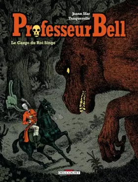 Couverture du produit · Professeur Bell, tome 3 : Le Cargo du roi singe