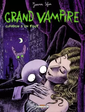 Couverture du produit · Grand Vampire, tome 1 : Cupidon s'en fout
