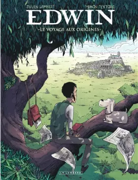Couverture du produit · Le Voyage aux origines - Tome 0 - Edwin, Le Voyage aux origines