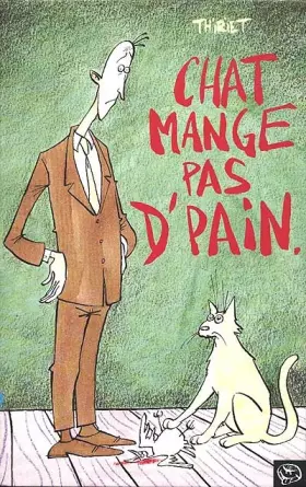 Couverture du produit · Chat mange pas de pain (Collection H auteur)