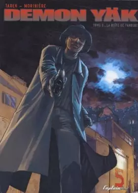 Couverture du produit · Demon Yäk, tome 2 : La boîte de Pandore