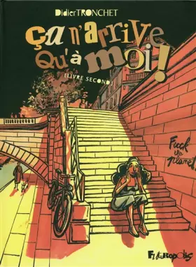 Couverture du produit · Ça n'arrive qu'à moi ! (Tome 2-Livre second)