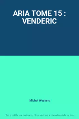 Couverture du produit · ARIA TOME 15 : VENDERIC