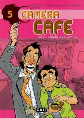Couverture du produit · Caméra Café, Tome 5 : C'est nous qui offre