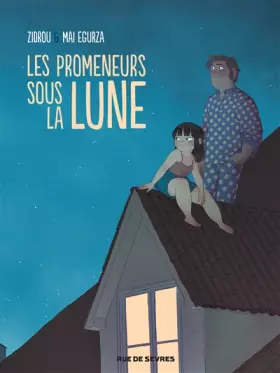Couverture du produit · Les promeneurs sous la lune