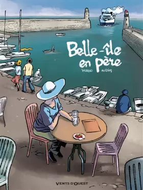 Couverture du produit · Belle-Île en père