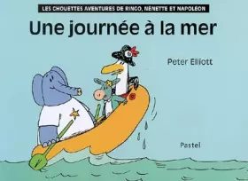 Couverture du produit · Les chouettes aventures de Ringo, Nénette et Napoléon : Une journée à la mer