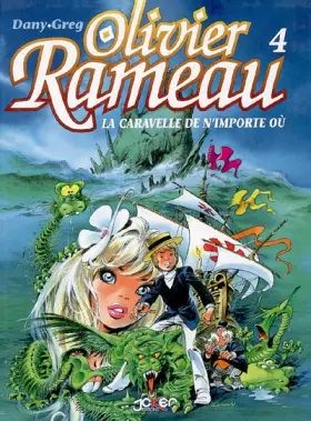 Couverture du produit · Olivier Rameau, Tome 4 : La caravelle de n'importe où