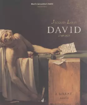 Couverture du produit · Jacques-Louis David: 1748-1825