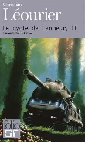 Couverture du produit · Le cycle de Lanmeur (Tome 2-Les enfants du Léthé)