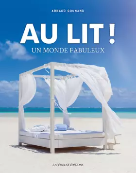 Couverture du produit · Au lit ! Un monde fabuleux: Un monde fabuleux