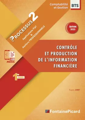 Couverture du produit · Contrôle et production de l'information financière: Processus 2. Applications PGI et ateliers professionnels