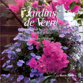Couverture du produit · JARDINS DE VERRE -PLANTES POUR SERRE VERANDA ET JARDIN D'HIVER