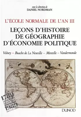 Couverture du produit · Leçons d'histoire, géographie et économie politique - L'École normale de l'an III: L'École normale de l'an III