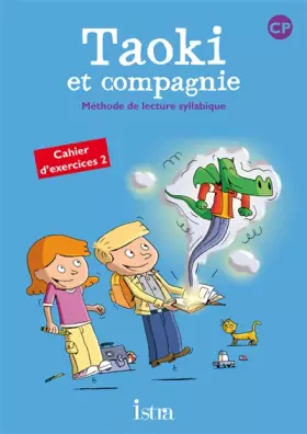 Couverture du produit · Taoki et compagnie CP - Cahier d'exercices 2 - Edition 2010