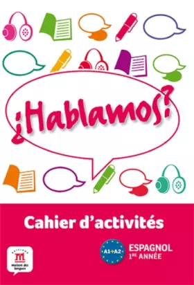 Couverture du produit · HABLAMOS 1 CAHIER D'ACTIVITES