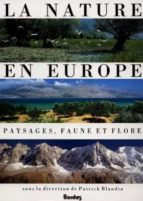 Couverture du produit · LA NATURE EN EUROPE. Paysages, faune et flore