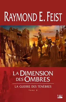Couverture du produit · La Guerre des ténèbres, tome 2 : La Dimension des ombres
