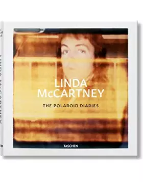 Couverture du produit · Linda McCartney. The Polaroid Diaries