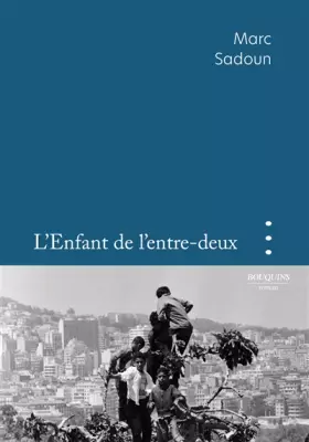 Couverture du produit · L'Enfant de l'entre-deux