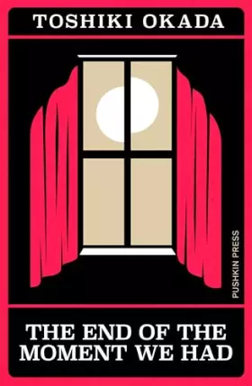 Couverture du produit · The End of the Moment We Had (Japanese Novellas)