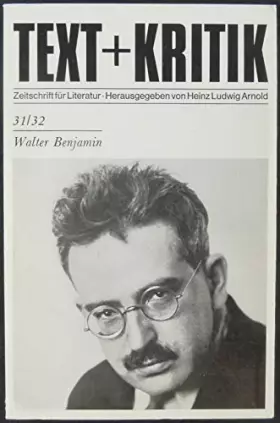Couverture du produit · Walter Benjamin (Text + Kritik)
