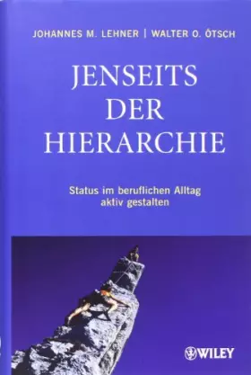 Couverture du produit · Jenseits der Hierarchie: Status im beruflichen Alltag aktiv gestalten