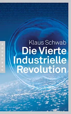 Couverture du produit · Die Vierte Industrielle Revolution
