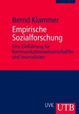 Couverture du produit · Empirische Sozialforschung: Eine Einführung für Kommunikationswissenschaftler und Journalisten