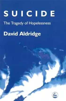 Couverture du produit · Suicide: The Tragedy of Hopelessness