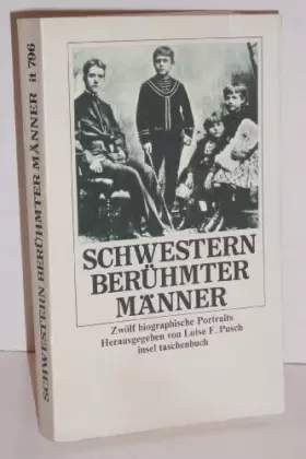 Couverture du produit · Schwestern berühmter Männer: Zwölf biographische Porträts