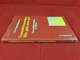 Couverture du produit · Transaktionsanalyse in Aktion / Transaktionsanalyse - Wie geht denn das?: Eine Einführung