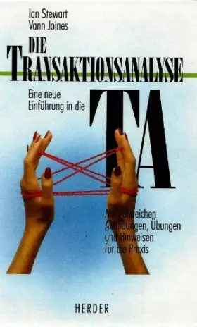 Couverture du produit · Die Transaktionsanalyse. Eine neue Einführung in die TA
